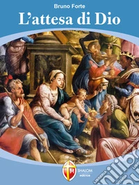 L'attesa di Dio. E-book. Formato EPUB ebook