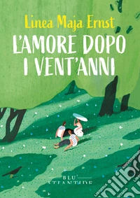 L'amore dopo i vent'anni. E-book. Formato EPUB ebook