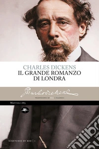 Il grande romanzo di Londra. E-book. Formato EPUB ebook