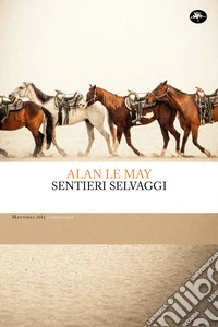 Sentieri selvaggi. E-book. Formato EPUB ebook