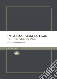 Impareggiabili notizie. E-book. Formato EPUB ebook