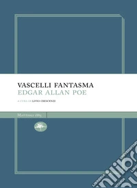 Vascelli fantasma. E-book. Formato EPUB ebook