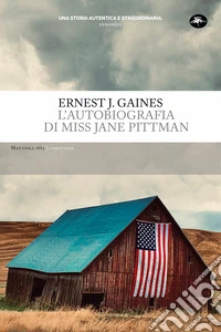 L'autobiografia di Miss Jane Pittman. E-book. Formato EPUB ebook
