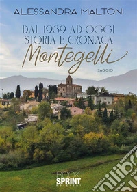 Dal 1939 ad oggi. E-book. Formato EPUB ebook