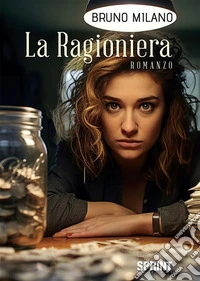 La ragioniera. E-book. Formato EPUB ebook