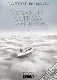 La nave che naufraga. E-book. Formato EPUB ebook