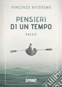Pensieri di un tempo. E-book. Formato EPUB ebook