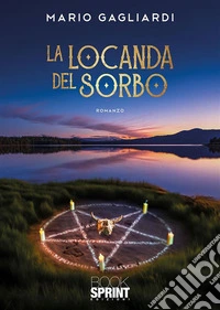 La Locanda del Sorbo. E-book. Formato EPUB ebook