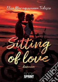 Sitting of Love. E-book. Formato EPUB ebook