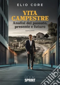 Vita Campestre. E-book. Formato EPUB ebook