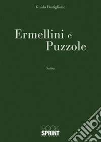 Ermellini e Puzzole. E-book. Formato EPUB ebook