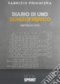 Diario di uno schizofrenico. E-book. Formato EPUB ebook