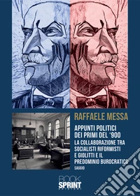 Appunti politici dei primi del ’900. E-book. Formato EPUB ebook