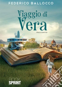 Viaggio di Vera. E-book. Formato EPUB ebook