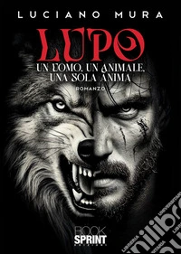 Lupo. E-book. Formato EPUB ebook