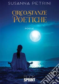 Circostanze poetiche. E-book. Formato EPUB ebook