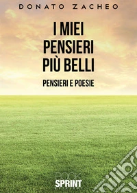 I miei pensieri più belli. E-book. Formato EPUB ebook