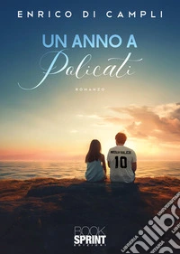 Un anno a Policati. E-book. Formato EPUB ebook