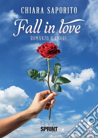 Fall in love. E-book. Formato EPUB ebook