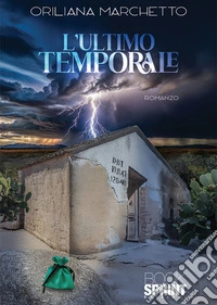 L’ultimo temporale. E-book. Formato EPUB ebook