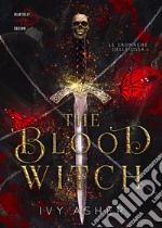 The Blood Witch. E-book. Formato EPUB ebook