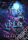 Le fasi dell'amore. E-book. Formato EPUB ebook