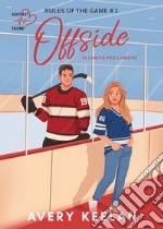 Offside: In campo per l'amore. E-book. Formato EPUB