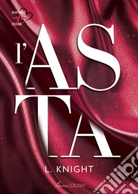 L'asta. E-book. Formato EPUB ebook