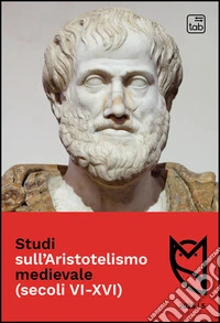Studi sull’Aristotelismo medievale (secoli VI-XVI)anno 5, numero 5, dicembre 2025. E-book. Formato PDF ebook