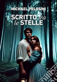 Scritto tra le stelle. E-book. Formato EPUB ebook