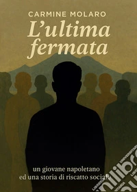 L'ultima fermata. E-book. Formato EPUB ebook