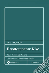 Il sottotenente Kižè. E-book. Formato EPUB ebook