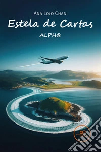 Estela de Cartas ALPH@. E-book. Formato EPUB ebook