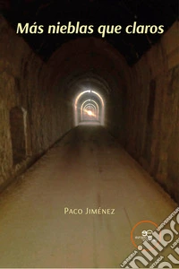 Más nieblas que claros. E-book. Formato EPUB ebook