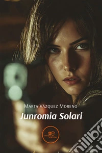 Junromia Solari. E-book. Formato EPUB ebook