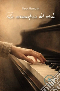 La metamorfosis del miedo. E-book. Formato EPUB ebook