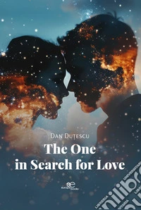 The One in Search for Love. E-book. Formato EPUB ebook