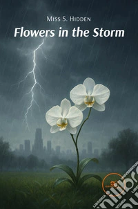 Flowers in the Storm. E-book. Formato EPUB ebook