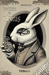 L'occhio di Horus. E-book. Formato EPUB ebook