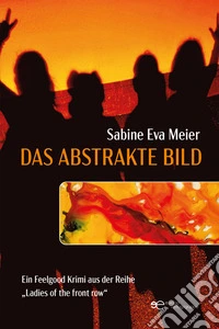 Das abstrakte Bild. E-book. Formato EPUB ebook