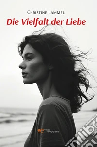 Die Vielfalt der Liebe. E-book. Formato EPUB ebook