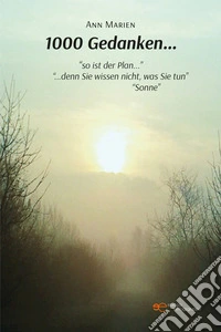 1000 Gedanken…. E-book. Formato EPUB ebook