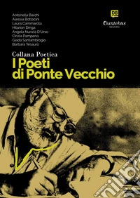 Collana Poetica I Poeti di Ponte Vecchio vol. 48. E-book. Formato EPUB ebook