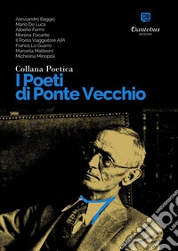 Collana Poetica I Poeti di Ponte Vecchio vol. 53. E-book. Formato EPUB ebook