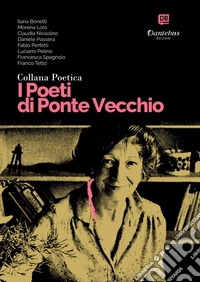 Collana Poetica I Poeti di Ponte Vecchio vol. 56. E-book. Formato EPUB ebook