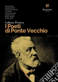 Collana Poetica I Poeti di Ponte Vecchio vol. 62. E-book. Formato EPUB ebook