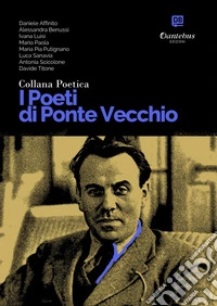 Collana Poetica I Poeti di Ponte Vecchio vol. 63. E-book. Formato EPUB ebook