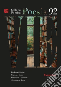 Collana Poetica Vie vol. 92. E-book. Formato EPUB ebook