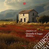 Quando ti leggo dentro…. E-book. Formato EPUB ebook
