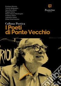 Collana Poetica I Poeti di Ponte Vecchio vol. 71. E-book. Formato EPUB ebook